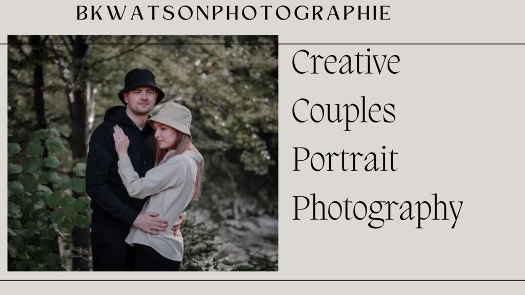 Couples Portrait Photography: A Perfect Way to Celebrate Love