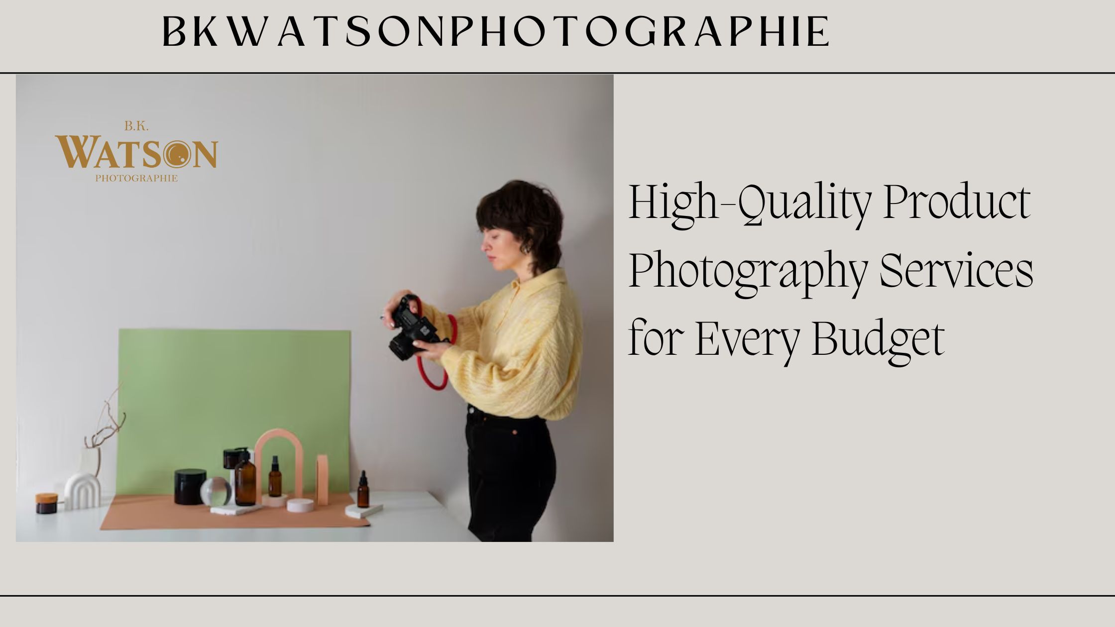 High-Quality Product Photography Services for Every Budget